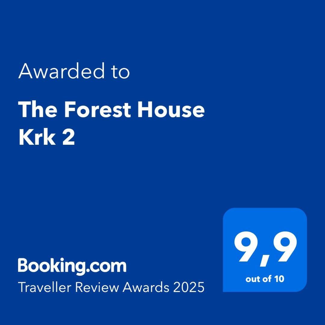 The Forest House Krk 2 Kras 外观 照片